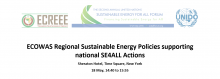 ECOWAS Regional Sustainable Energy Policies supporting national SE4ALL Actions 